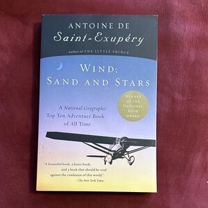 Wind, Sand and Stars by Antoine de Saint-Exupery